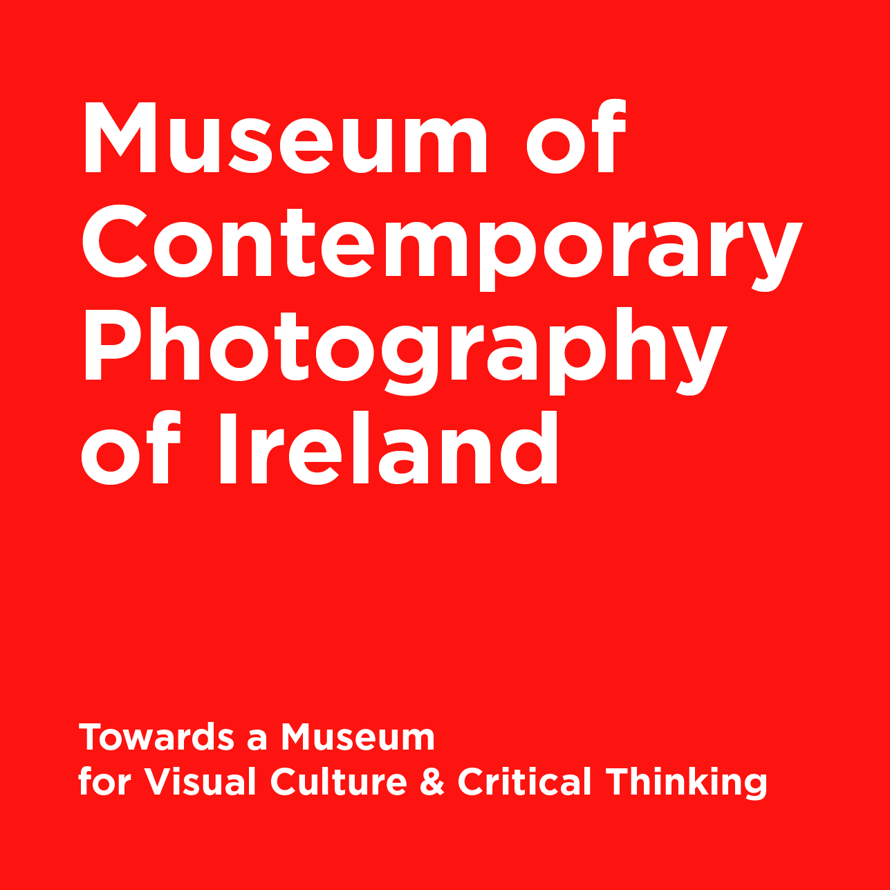 The Museum of Contemporary Photography of Ireland